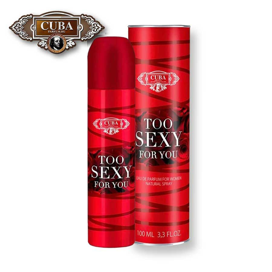 Cuba Parfüm Too Sexy For You 100ml EDP Női Illat